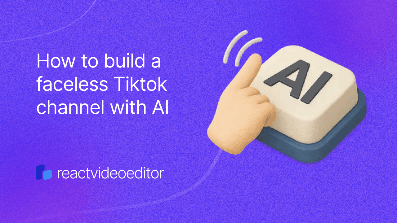 How to Build a Faceless Tiktok Channel with AI