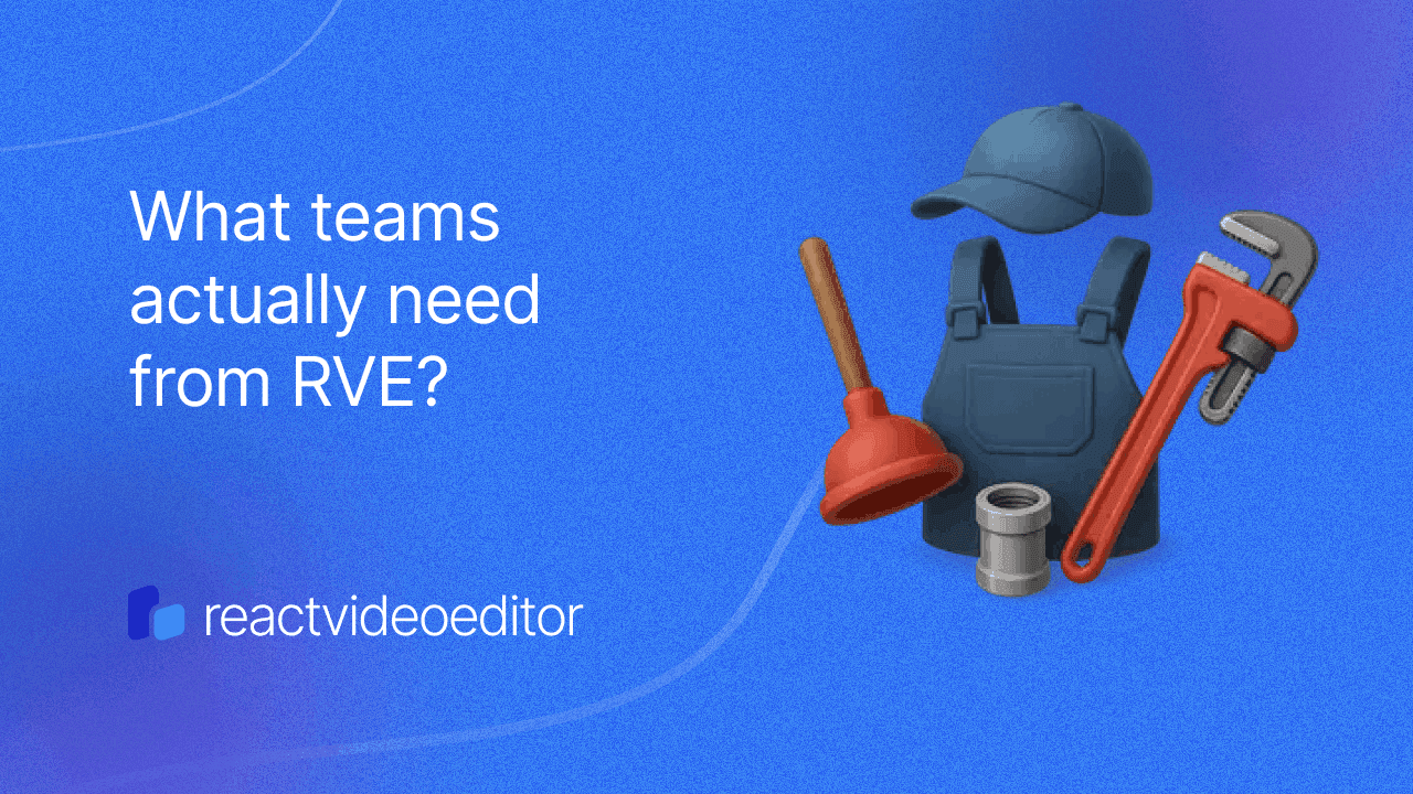 React Video Editor Component: What Teams Actually Need